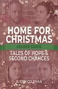 E-Book (epub) Home for Christmas Leader Guide von Justin Coleman