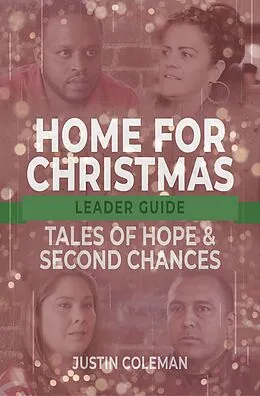 E-Book (epub) Home for Christmas Leader Guide von Justin Coleman