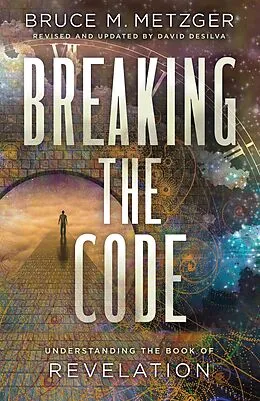 E-Book (epub) Breaking the Code Revised Edition von Bruce M. Metzger