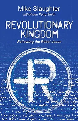 E-Book (epub) Revolutionary Kingdom von Mike Slaughter