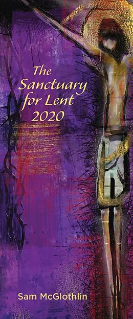 E-Book (epub) The Sanctuary for Lent 2020 (Pkg of 10) von Sam McGlothlin