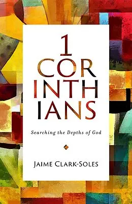 E-Book (epub) First Corinthians von Jaime Clark-Soles