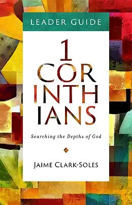 E-Book (epub) First Corinthians Leader Guide von Jaime Clark-Soles