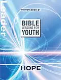 E-Book (epub) Bible Lessons for Youth Winter 2020-2021 Leader von Tim Gossett, Sally Hoelscher, Michael S Poteet