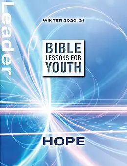 E-Book (epub) Bible Lessons for Youth Winter 2020-2021 Leader von Tim Gossett, Sally Hoelscher, Michael S Poteet