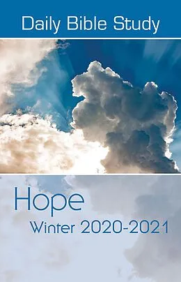 E-Book (epub) Daily Bible Study Winter 2020-2021 von Taylor W. Mills, Sue Mink, Michael George Whitcomb-Tavey