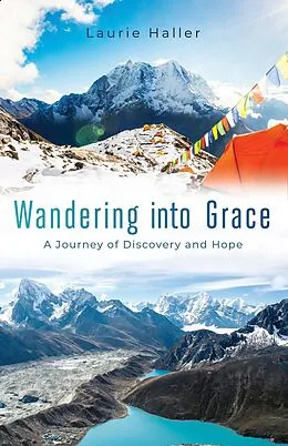 E-Book (epub) Wandering Into Grace von Laurie Haller