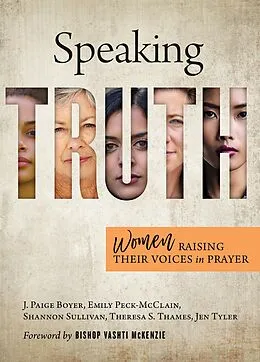 E-Book (epub) Speaking Truth von Emily Peck-McClain, Jen Tyler, Shannon Sullivan