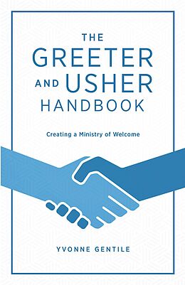 eBook (epub) The Greeter and Usher Handbook de Yvonne Gentile