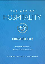 eBook (epub) The Art of Hospitality Companion Book de Debi Nixon