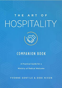 eBook (epub) The Art of Hospitality Companion Book de Debi Nixon