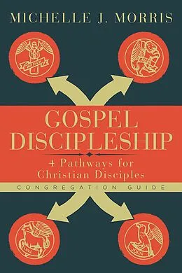 E-Book (epub) Gospel Discipleship Congregation Guide von Michelle J. Morris