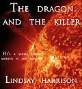 E-Book (epub) The Dragon And The Killer von Lindsay Harrison