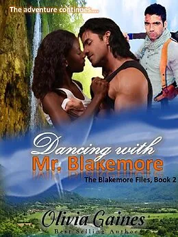 E-Book (epub) Dancing with Mr. Blakemore von Olivia Gaines