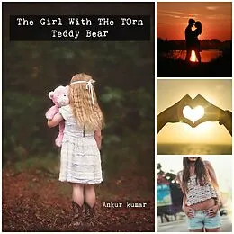 E-Book (epub) The Girl with the Torn Teddy Bear von Ankur Kumar