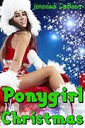E-Book (epub) Ponygirl Christmas von Jenevieve DeBeers