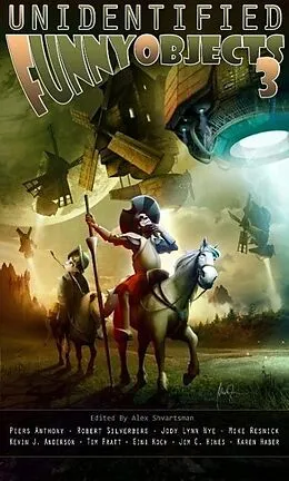 E-Book (epub) Unidentified Funny Objects 3 von Piers Anthony, James A. Miller, Jakob Drud