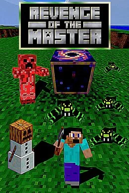 E-Book (epub) Revenge of the Master (The Mastercreeper Plan, #2) von Cantonfield Kids