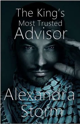 E-Book (epub) The King's Most Trusted Advisor von Alexandra Storm