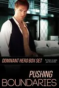 E-Book (epub) Pushing Boundaries Dominant Hero Boxed Set von Terry Towers, Jade K. Scott, Cameron Cross