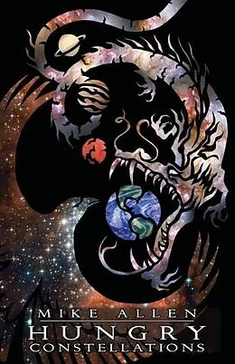 E-Book (epub) Hungry Constellations von Mike Allen