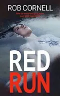 E-Book (epub) Red Run von Rob Cornell