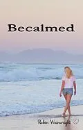 E-Book (epub) Becalmed (The Widow's Walk Trilogy, #2) von Robin Wainwright