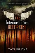 E-Book (epub) The Intermediaries: Beat & Case von Taylor Dye