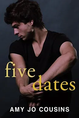 E-Book (epub) Five Dates von Amy Jo Cousins