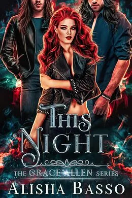 E-Book (epub) This Night - The Grace Allen Series von Alisha Basso