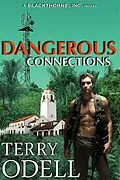 E-Book (epub) Dangerous Connections (Blackthorne, Inc., #5) von Terry Odell