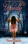 E-Book (epub) Unlovable (The Port Fare Series, #1) von Sherry Gammon