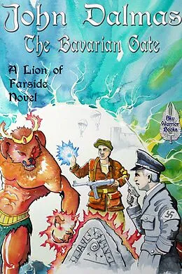 E-Book (epub) The Bavarian Gate (Lion of Farside, #3) von John Dalmas
