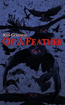 E-Book (epub) Of A Feather von Ken Goldman