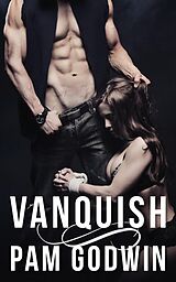 E-Book (epub) Vanquish (Deliver, #2) von Pam Godwin