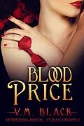 E-Book (epub) Blood Price (Cora's Choice, #6) von V. M. Black