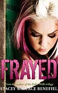 E-Book (epub) Frayed (The Retroact Saga, #5) von Stacey Wallace Benefiel