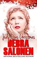 E-Book (epub) Judy Does Christmas: Ho-ho-hum meets Elf-on-the-Bench (The Judy Chronicles, #2) von Debra Salonen