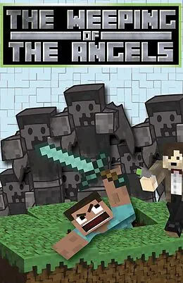 E-Book (epub) The Weeping of the Angels (Weeping Angel Saga, #1) von Cantonfield Kids