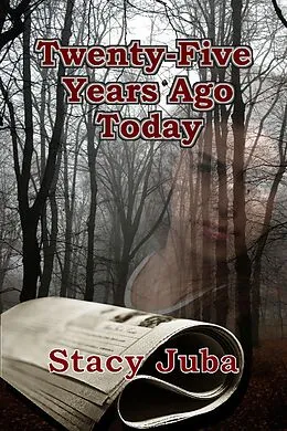 E-Book (epub) Twenty-Five Years Ago Today von Stacy Juba