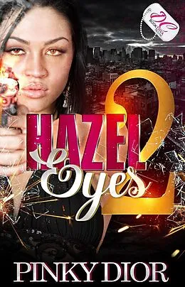 E-Book (epub) Hazel Eyes 2, Pinky Dior {DC Bookdiva Pub;ications} von Pinky Dior
