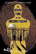 E-Book (epub) The Adventure of the Missing Oscar (Holmes & Watson, #2) von Richard Saw