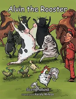 E-Book (epub) Alvin the Rooster von Scott Holland