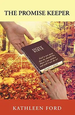 E-Book (epub) The Promise Keeper von Kathleen Ford