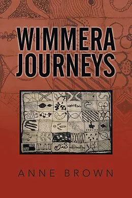 E-Book (epub) Wimmera Journeys von Anne Brown
