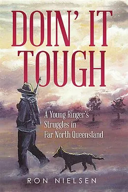 E-Book (epub) Doin' It Tough von Ron Nielsen