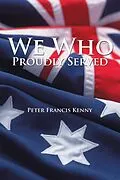 E-Book (epub) We Who Proudly Served von Peter Francis Kenny