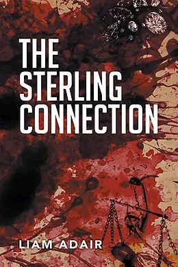 E-Book (epub) The Sterling Connection von Liam Adair