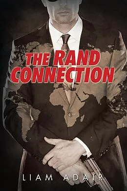E-Book (epub) The Rand Connection von Liam Adair