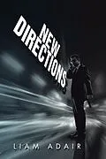 E-Book (epub) New Directions von Liam Adair